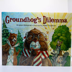 Groundhog's Dilemma – Children’s Hardcover Book-Groundhog Stuff