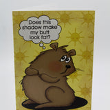Shadow Butt Groundhog Day Card-Groundhog Stuff