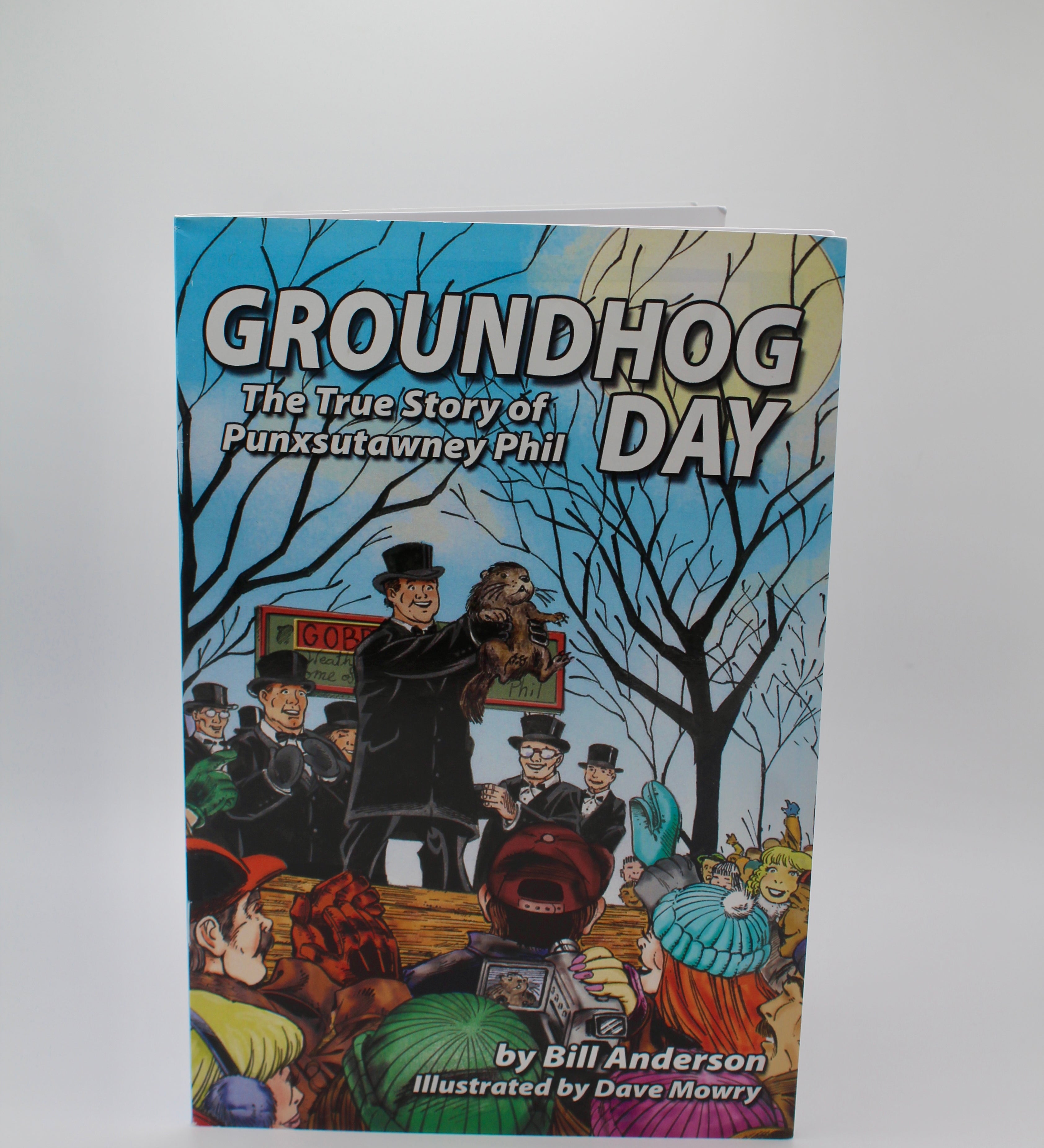 Groundhog Day: The True Story Book-Groundhog Stuff