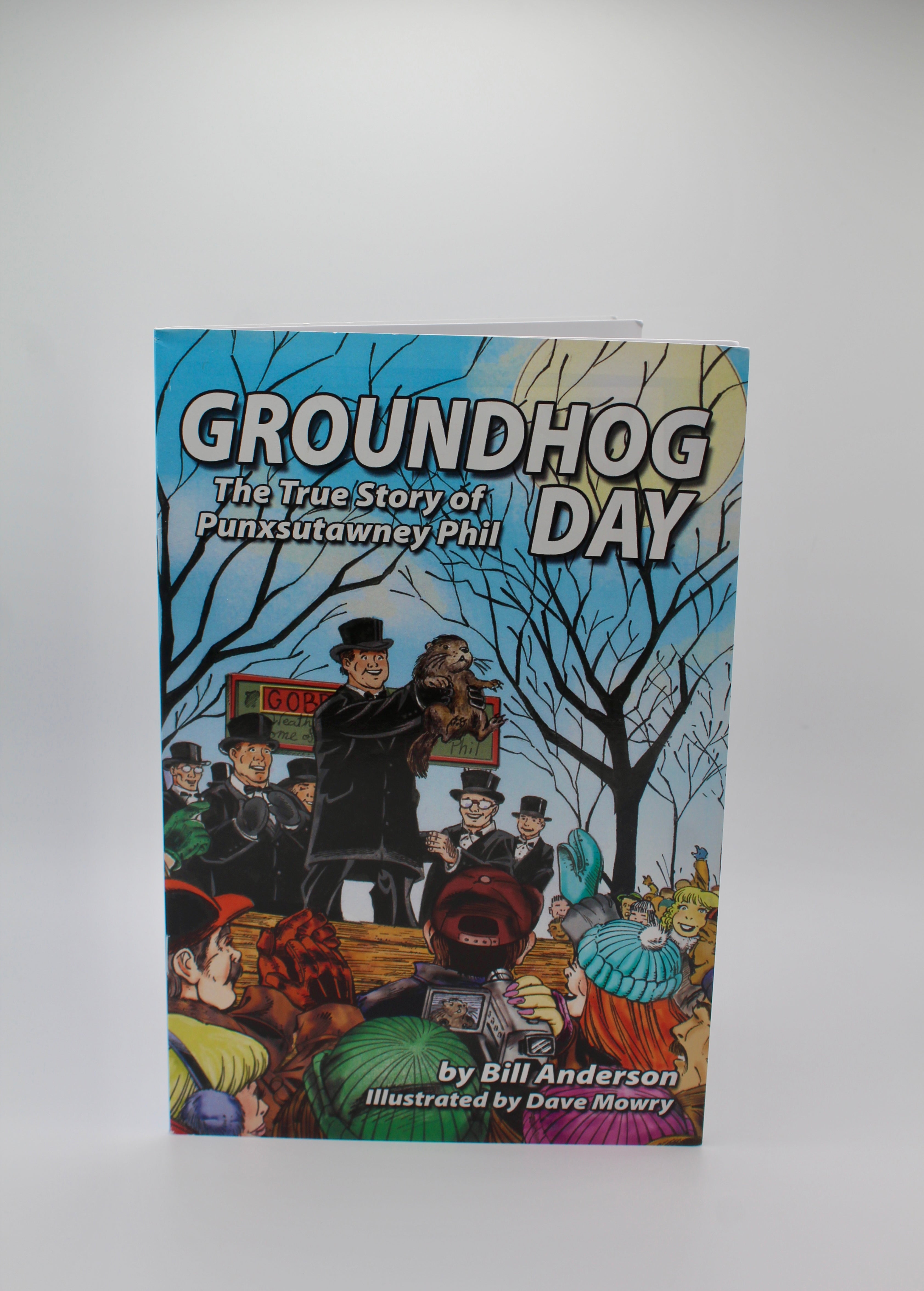 Groundhog Day: The True Story Book-Groundhog Stuff