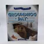 It's A Groundhog's Life - Soft Cover Book-Groundhog Stuff